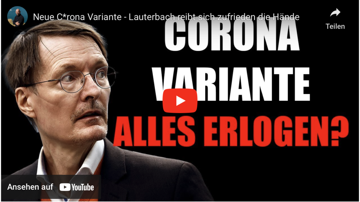 Neue C*rona Variante – Lauterbach reibt sich zufrieden die Hände