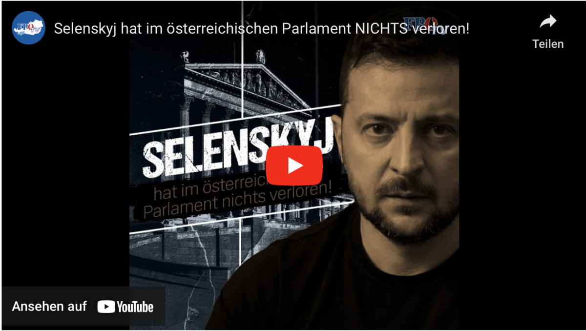 Selenskyj hat im österreichischen Parlament NICHTS verloren!