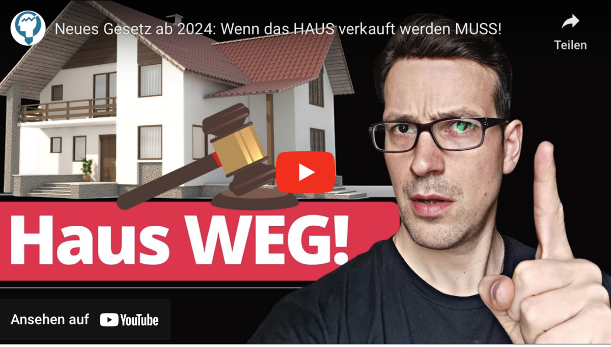 Neues Gesetz ab 2024: Wenn das HAUS verkauft werden MUSS!