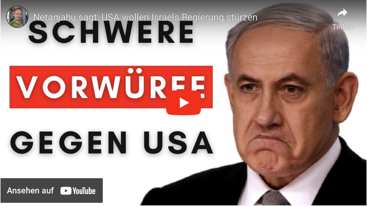 Netanjahu sagt: USA wollen Israels Regierung stürzen!