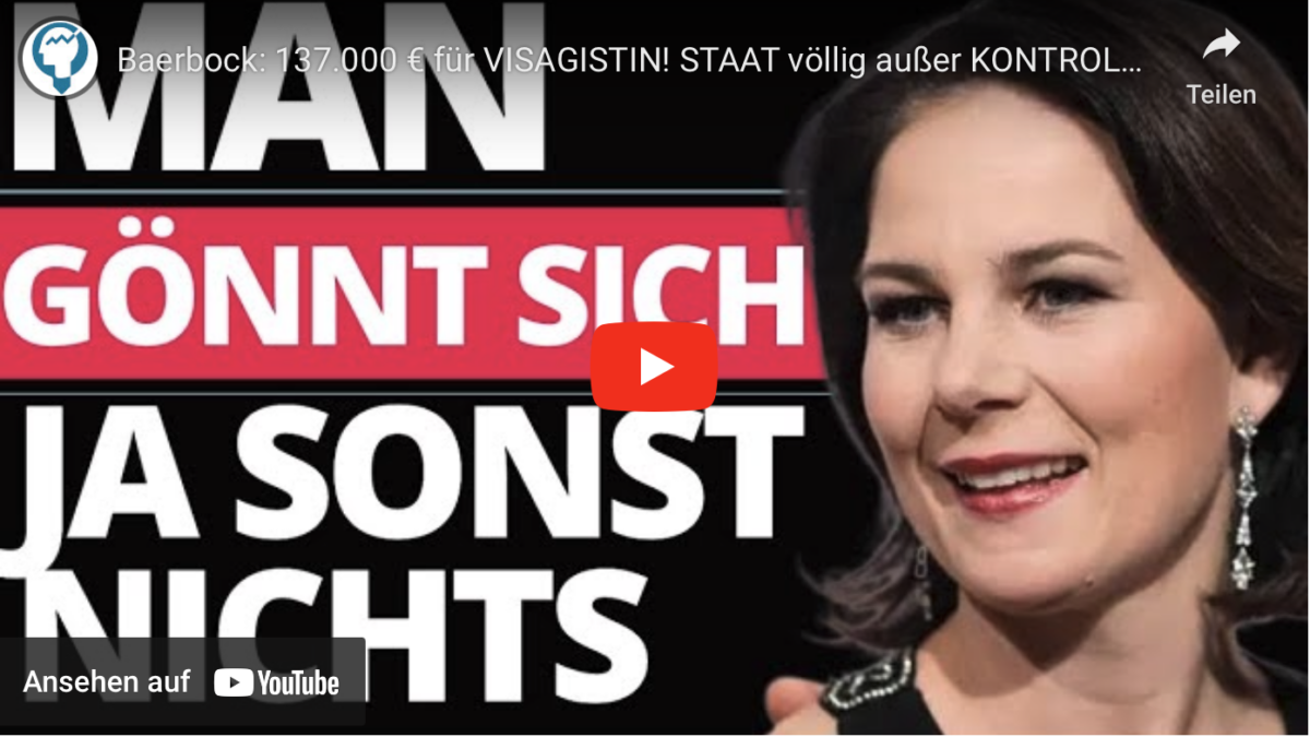 Baerbock: 137.000 € für VISAGISTIN! STAAT völlig außer KONTROLLE!