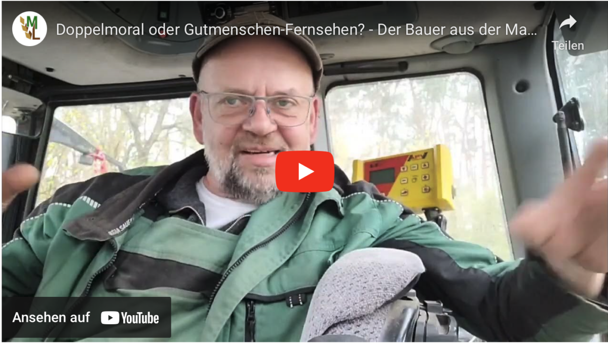 Doppelmoral oder Gutmenschen-Fernsehen? – Der Bauer aus der Mark