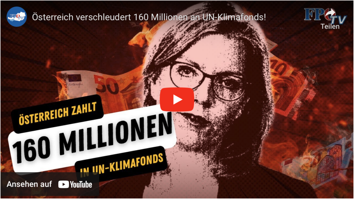 Österreich verschleudert 160 Millionen an UN-Klimafonds!