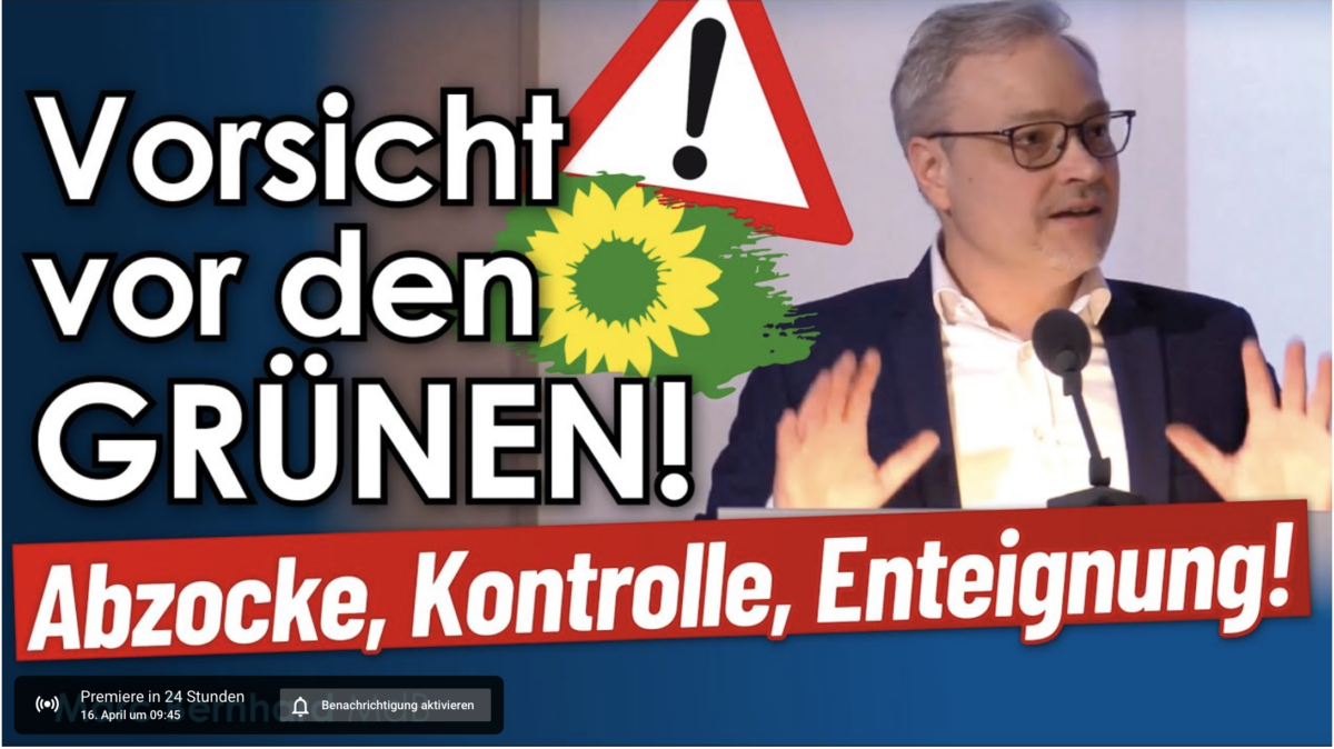 Vorsicht vor den Grünen!