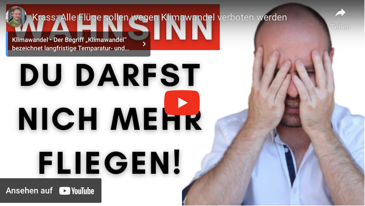 Krass: Alle Flüge sollen wegen Klimawandel verboten werden!