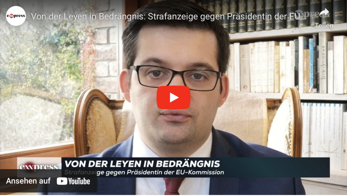 Von der Leyen in Bedrängnis: Strafanzeige gegen Präsidentin der EU-Kommission!