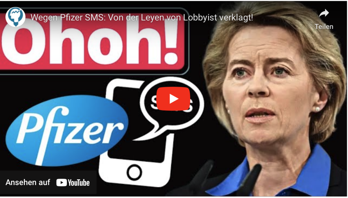 Wegen Pfizer SMS: Von der Leyen von Lobbyist verklagt!