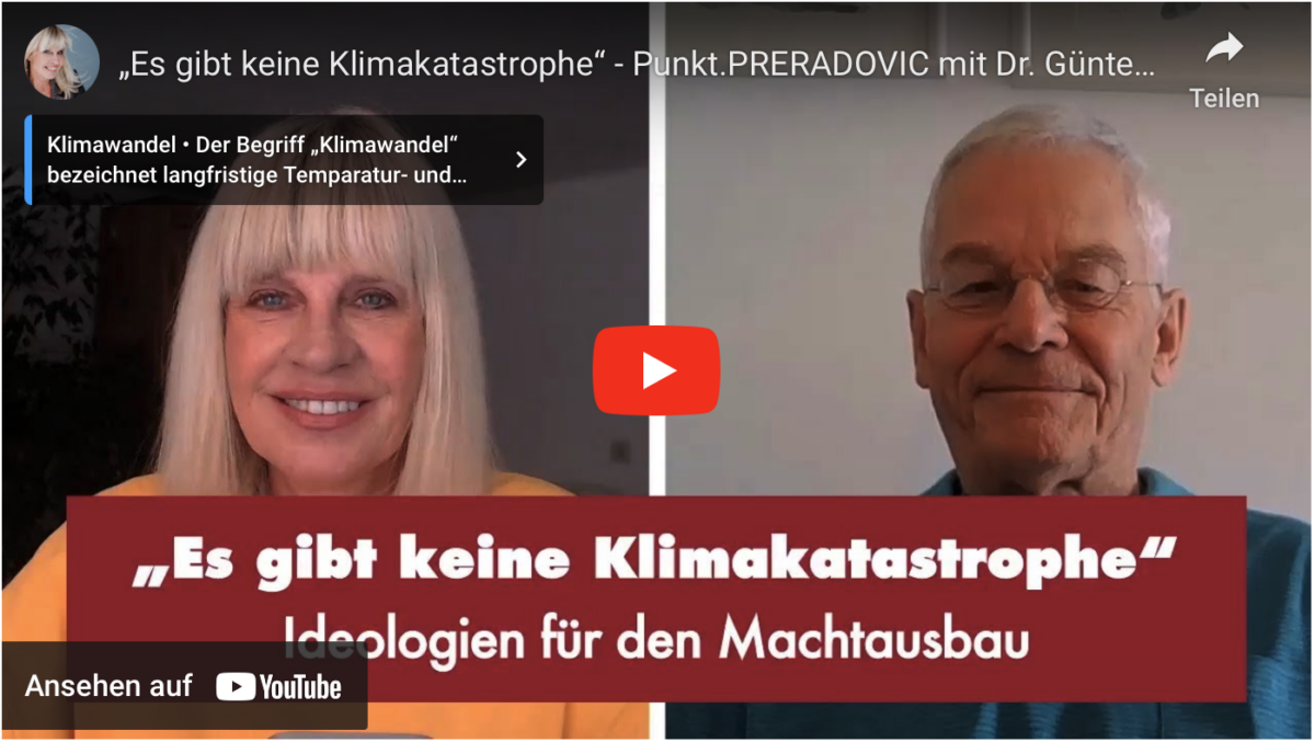 „Es gibt keine Klimakatastrophe“ – Punkt.PRERADOVIC mit Dr. Günter Dedié!
