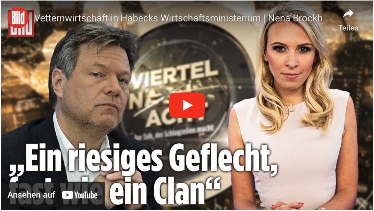 Vetternwirtschaft in Habecks Wirtschaftsministerium | Nena Brockhaus bei Viertel nach Acht