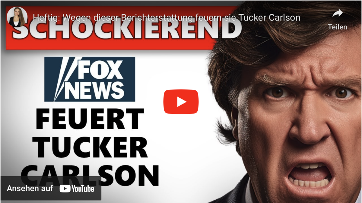 Heftig: Wegen dieser Berichterstattung feuern sie Tucker Carlson!