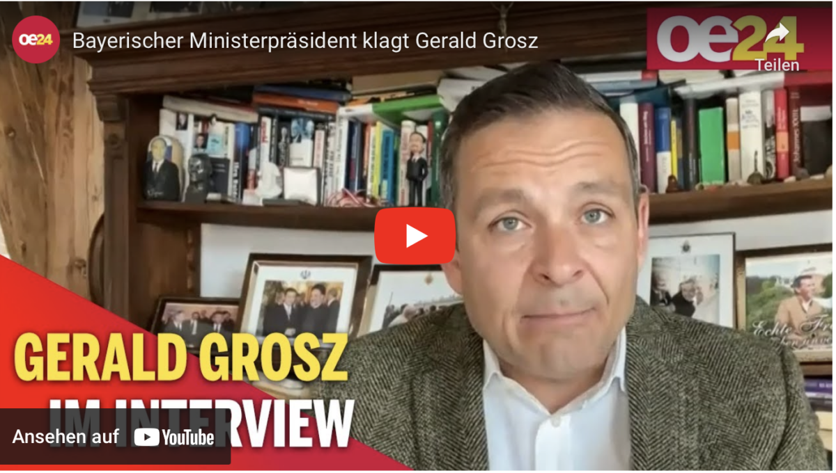 Bayerischer Ministerpräsident klagt gegen Gerald Grosz!