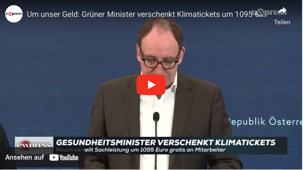 Um unser Geld: Grüner Minister verschenkt Klimatickets um 1095 € an seine Beamte!