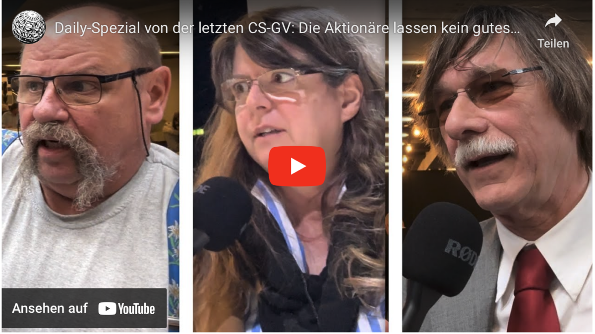 Daily-Spezial von der letzten CS-GV: Die Aktionäre lassen kein gutes Haar an Rohner, Thiam und Co.