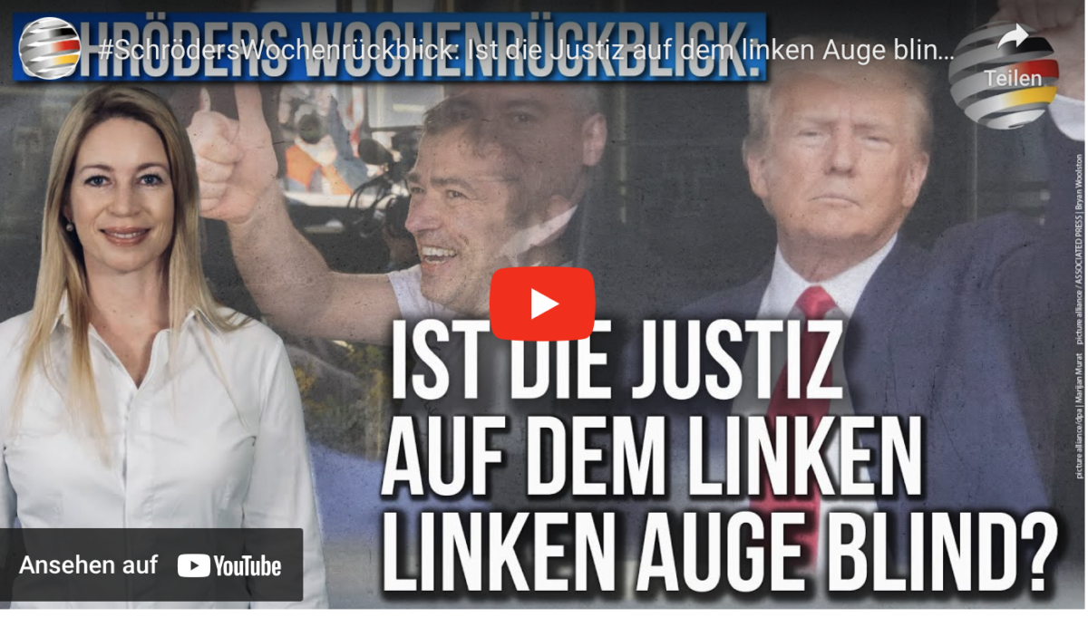 #SchrödersWochenrückblick: Ist die Justiz auf dem linken Auge blind?