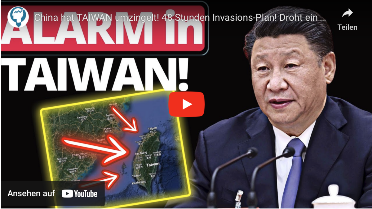 China hat TAIWAN umzingelt! 48 Stunden Invasions-Plan! Droht ein Angriff?