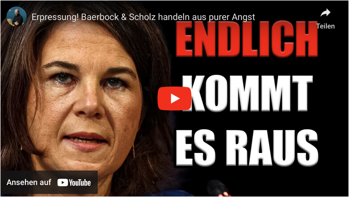 Erpressung! Baerbock & Scholz handeln aus purer Angst!