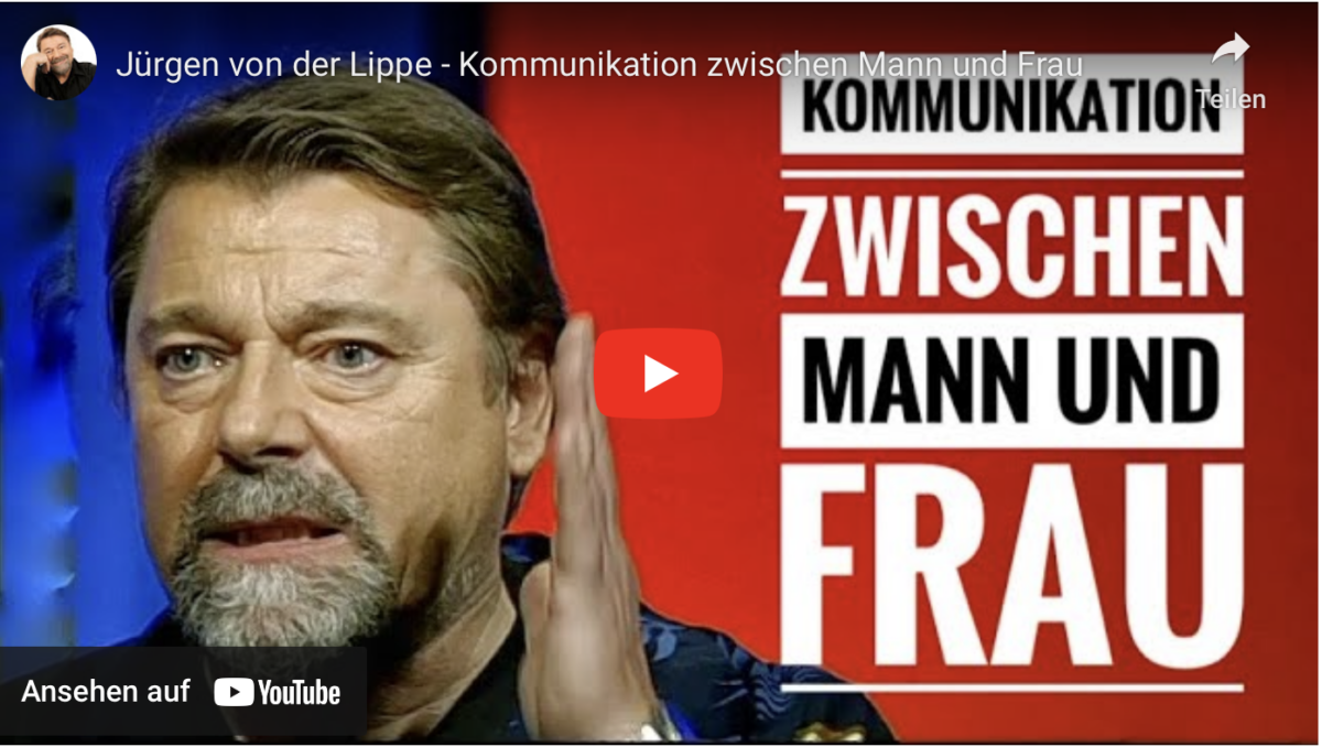 Jürgen von der Lippe – Kommunikation zwischen Mann und Frau!
