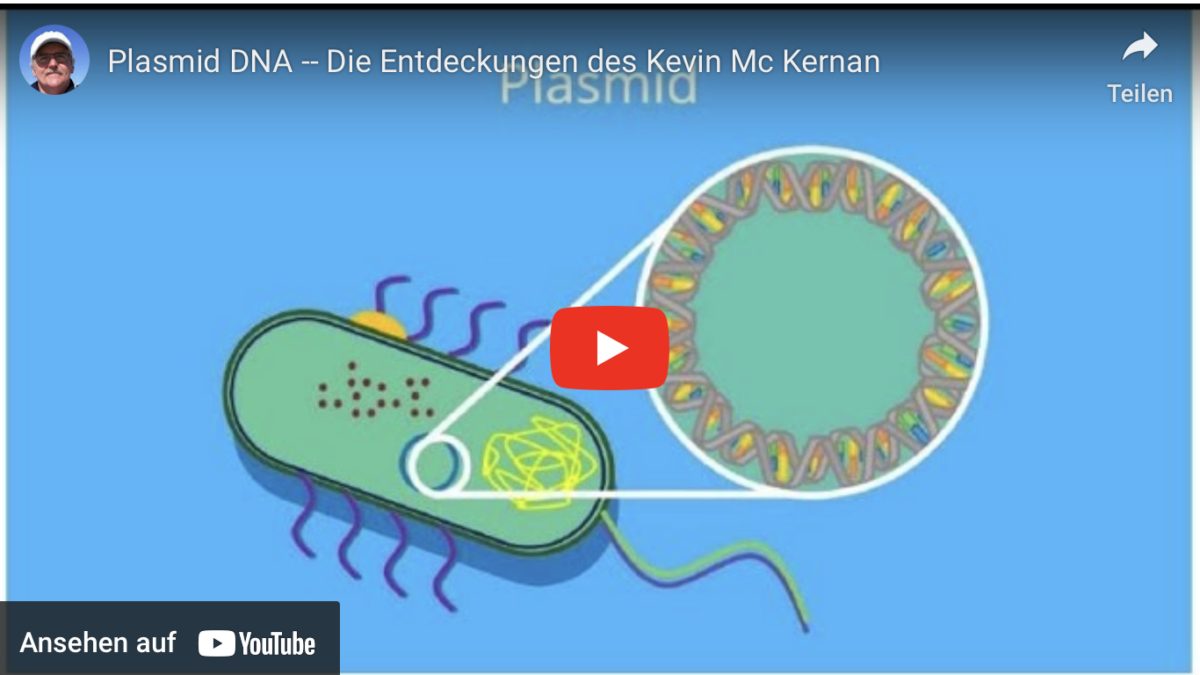 Impfstoff Verunreinigung: Plasmid DNA — Die Entdeckungen des Kevin Mc Kernan!