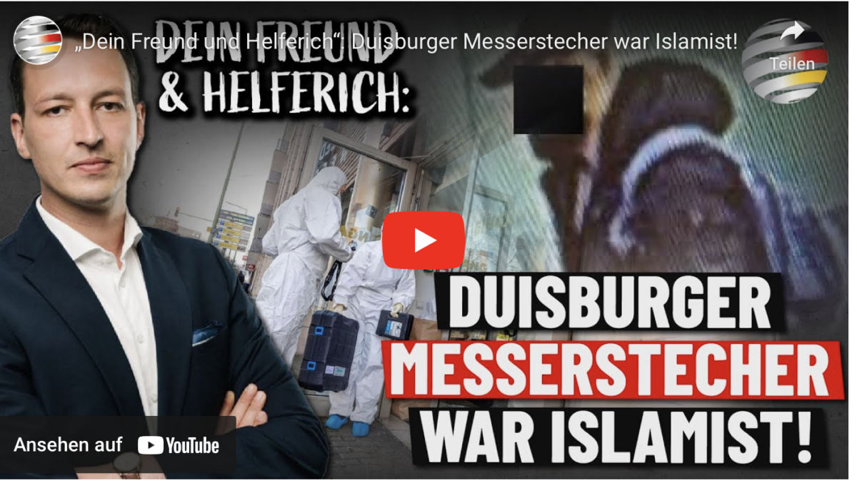 „Dein Freund und Helferich“: Duisburger Messerstecher war Islamist!