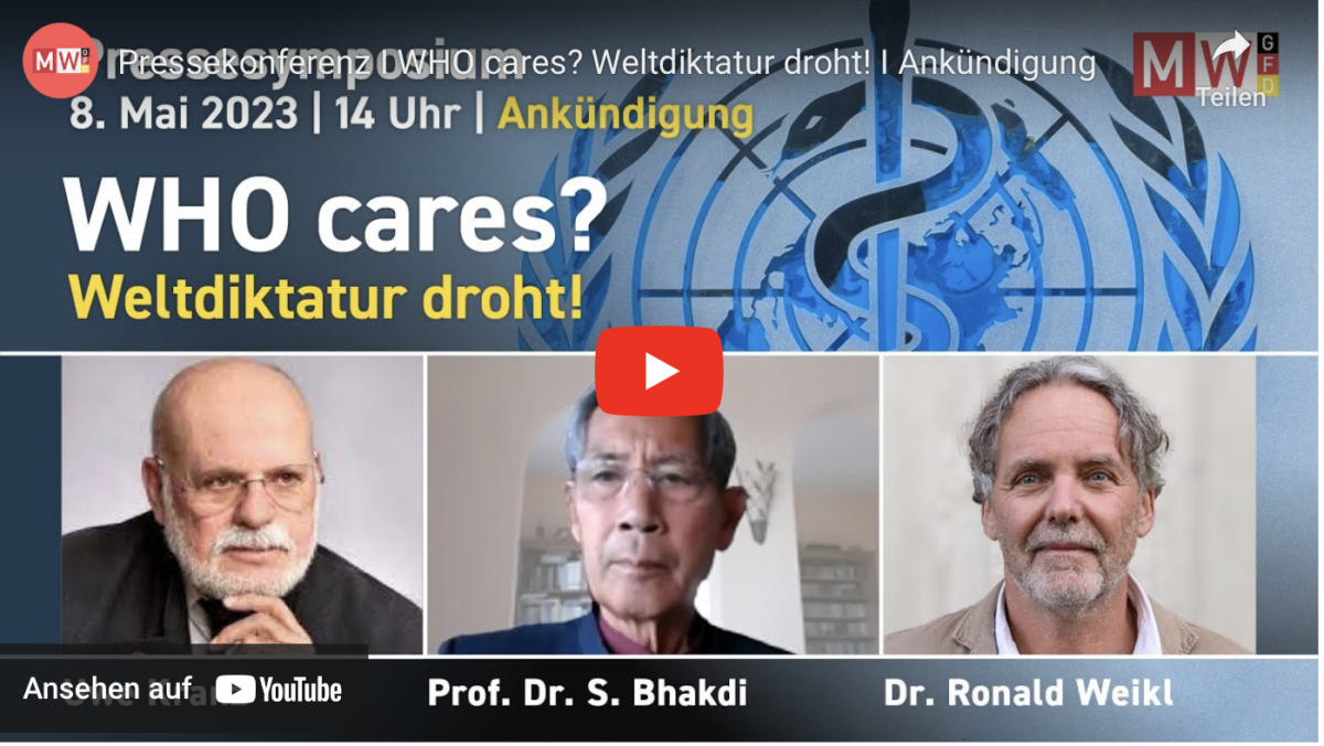 Pressekonferenz I WHO cares? Weltdiktatur droht! I Ankündigung