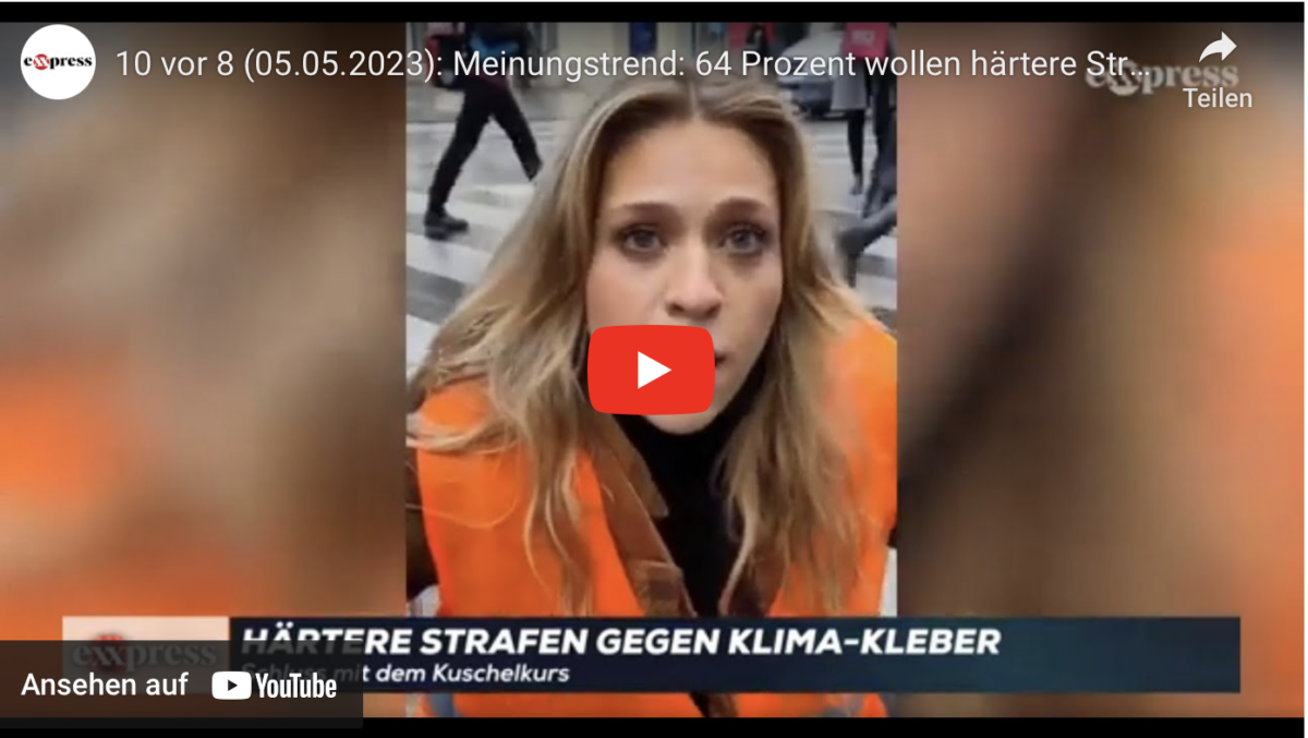 Meinungstrend: 64 Prozent wollen härtere Strafen für Klimakleber!