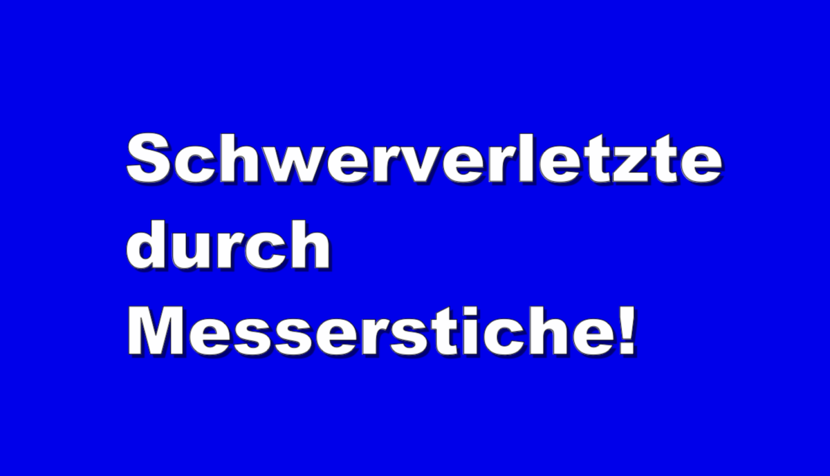 Mannheim-Innenstadt: Auseinandersetzung unter Jugendlichen, zwei Schwerverletzte durch Messerstiche!