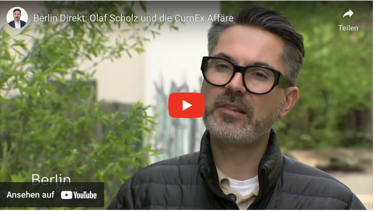 Berlin Direkt: Olaf Scholz und die CumEx Affäre!