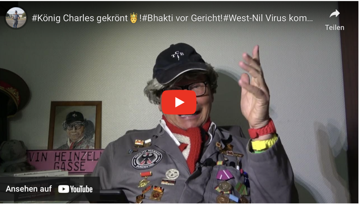#König Charles gekrönt!#Bhakti vor Gericht!#West-Nil Virus kommt!#Kenia rettet Wirtschaft!SATIRE!!!