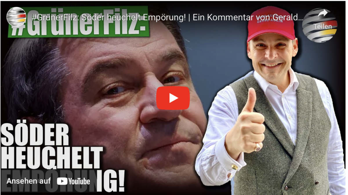 #GrünerFilz: Söder heuchelt Empörung!