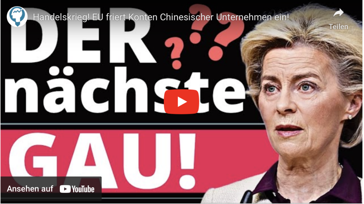 Handelskrieg! EU friert Konten Chinesischer Unternehmen ein!