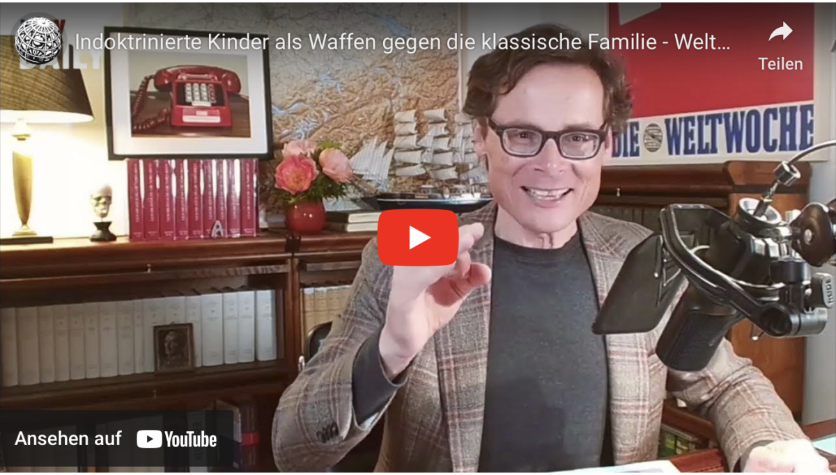 Indoktrinierte Kinder als Waffen gegen die klassische Familie – Weltwoche Daily CH, 10.05.2023