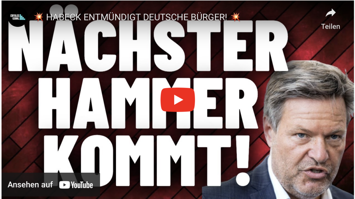 HABECK ENTMÜNDIGT DEUTSCHE BÜRGER!