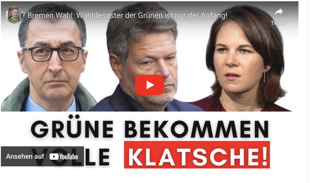 Bremen Wahl: Wahldesaster der Grünen ist nur der Anfang!