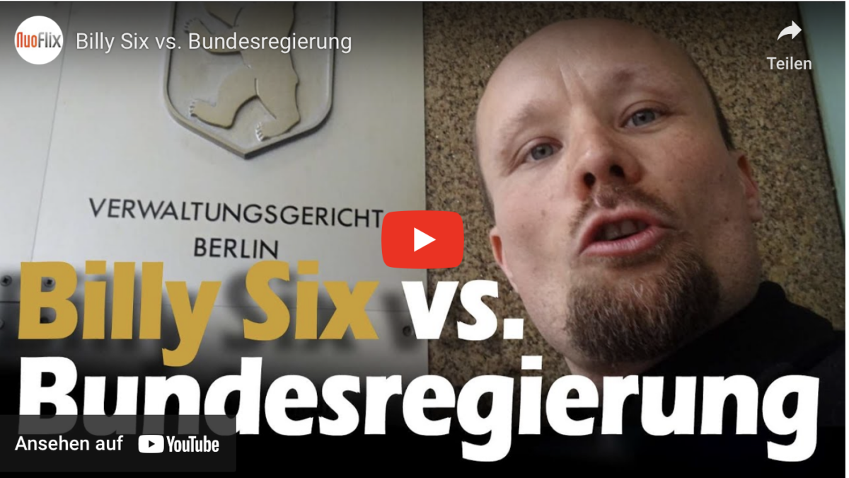 Billy Six vs. Bundesregierung