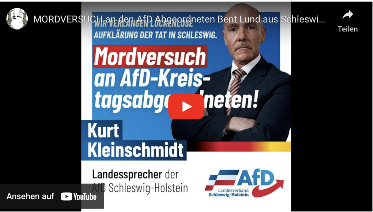 MORDVERSUCH an den AfD Abgeordneten Bent Lund aus Schleswig-Holstein. 18.05.2023