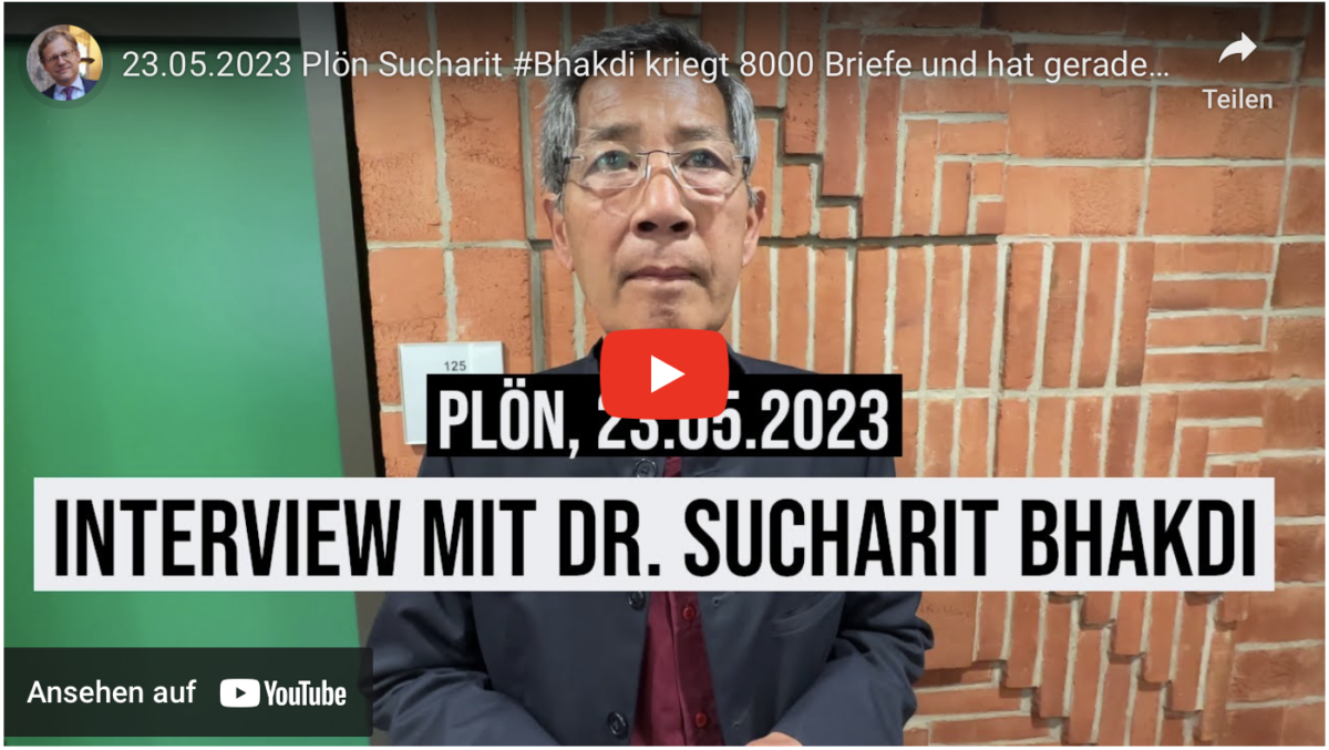 23.05.2023 Plön Sucharit #Bhakdi kriegt 8000 Briefe und hat gerade seine Memoiren fertig geschrieben