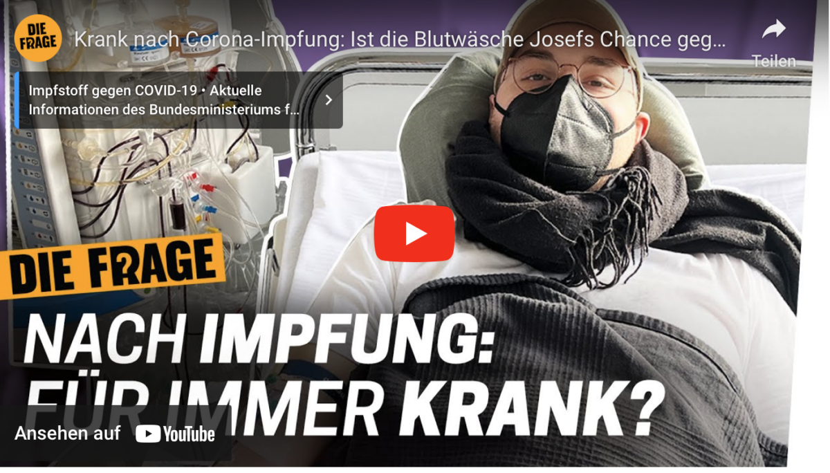 Krank nach Corona-Impfung: Ist die Blutwäsche Josefs Chance gegen das Post-Vac-Syndrom? | Die Frage