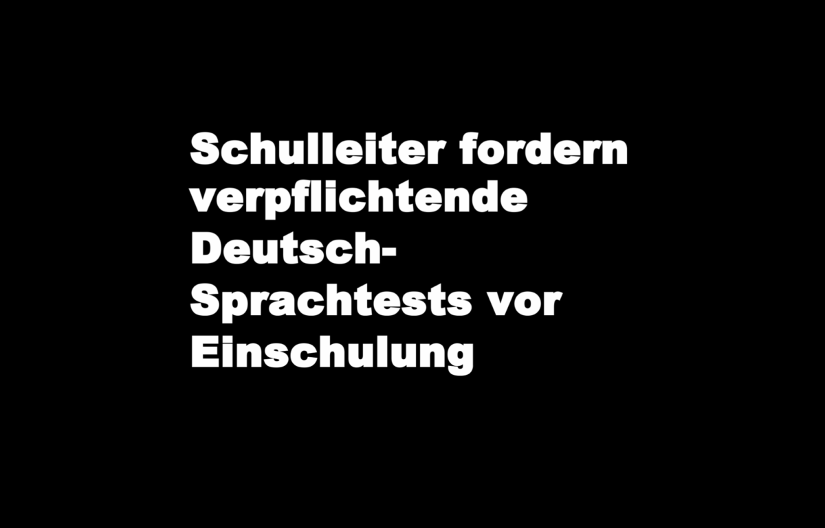Schulleiter fordern verpflichtende Deutsch-Sprachtests vor Einschulung
