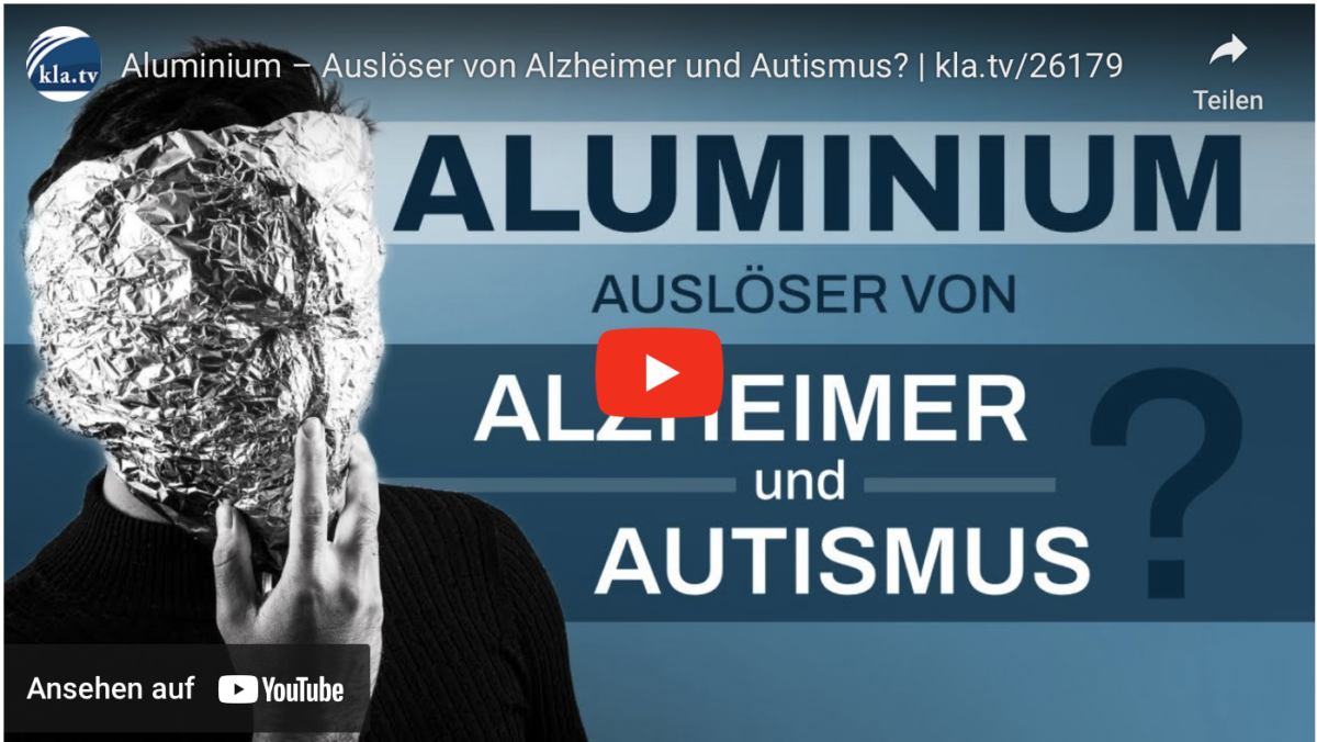 Aluminium – Auslöser von Alzheimer und Autismus?