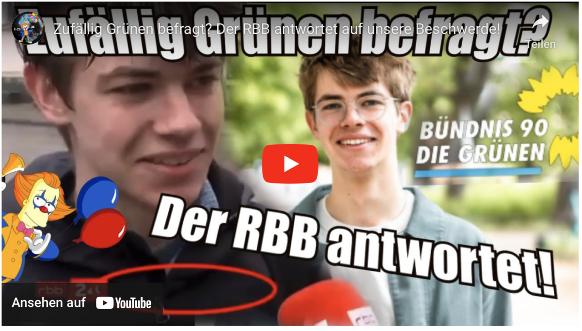 Zufällig Grünen befragt? Der RBB antwortet auf unsere Beschwerde!