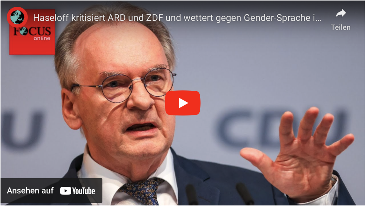 Haseloff kritisiert ARD und ZDF und wettert gegen Gender-Sprache im TV