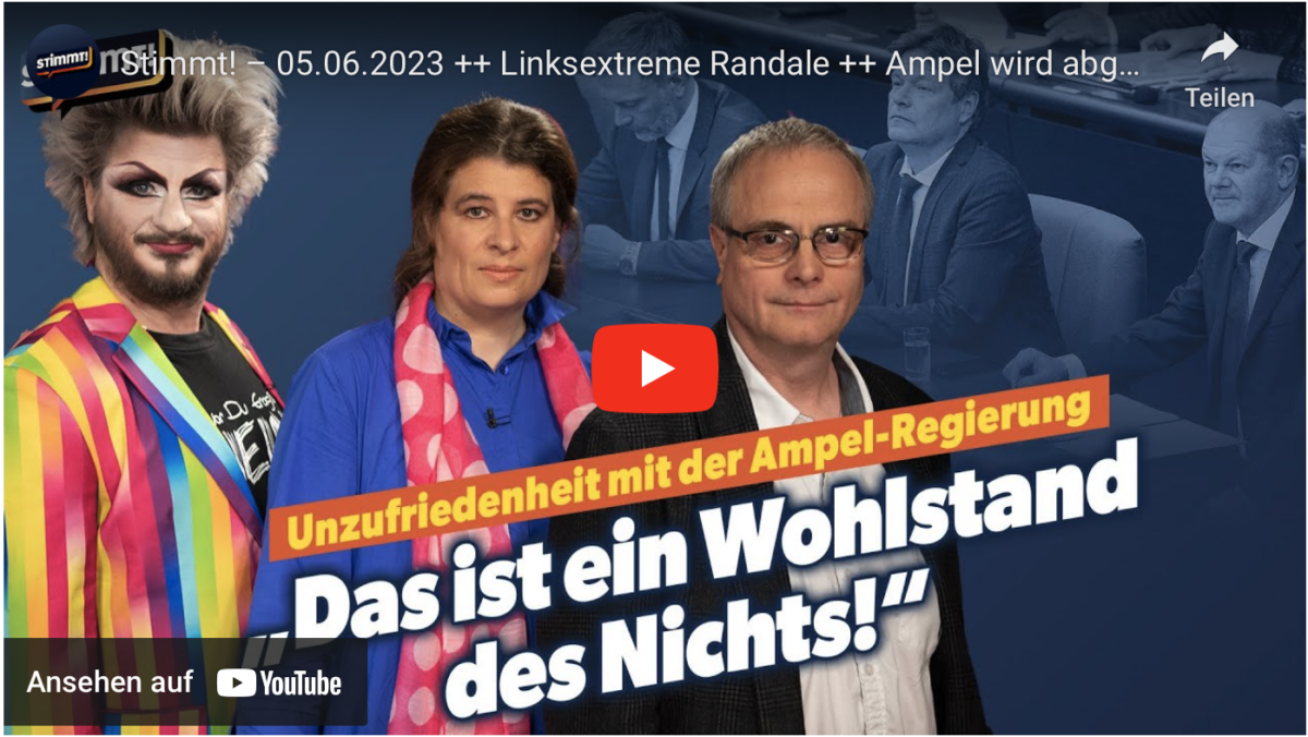 Stimmt! – 05.06.2023 ++ Linksextreme Randale ++ Ampel wird abgelehnt ++ „Pride Month“ im Juni