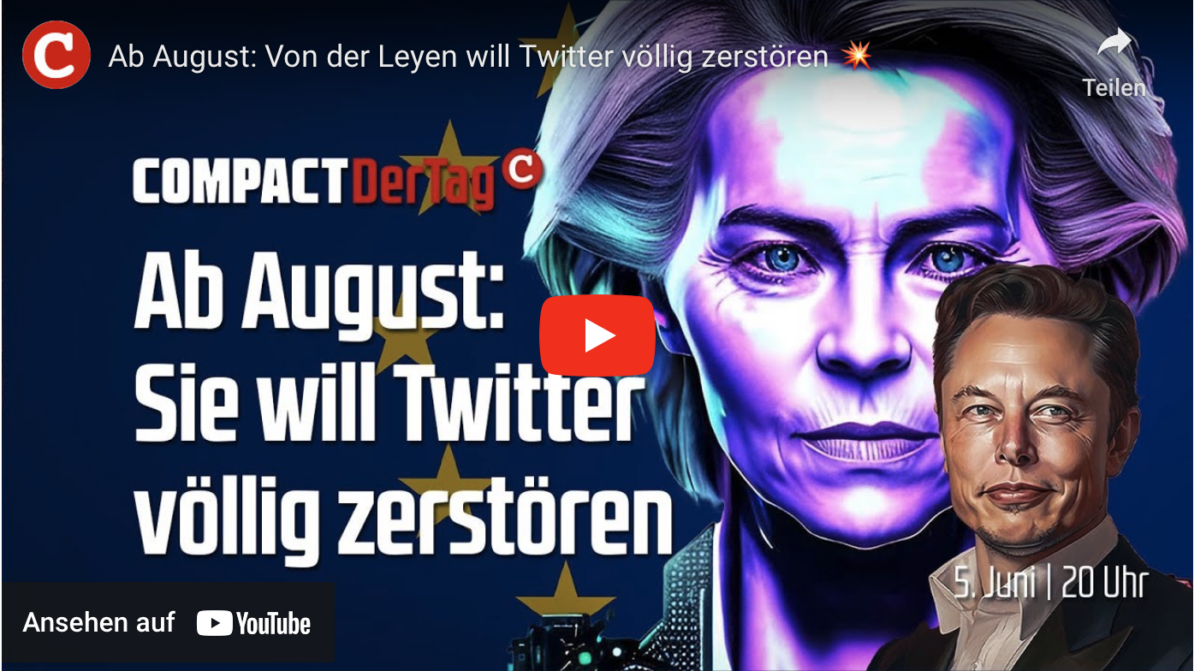 Ab August: Von der Leyen will Twitter völlig zerstören!