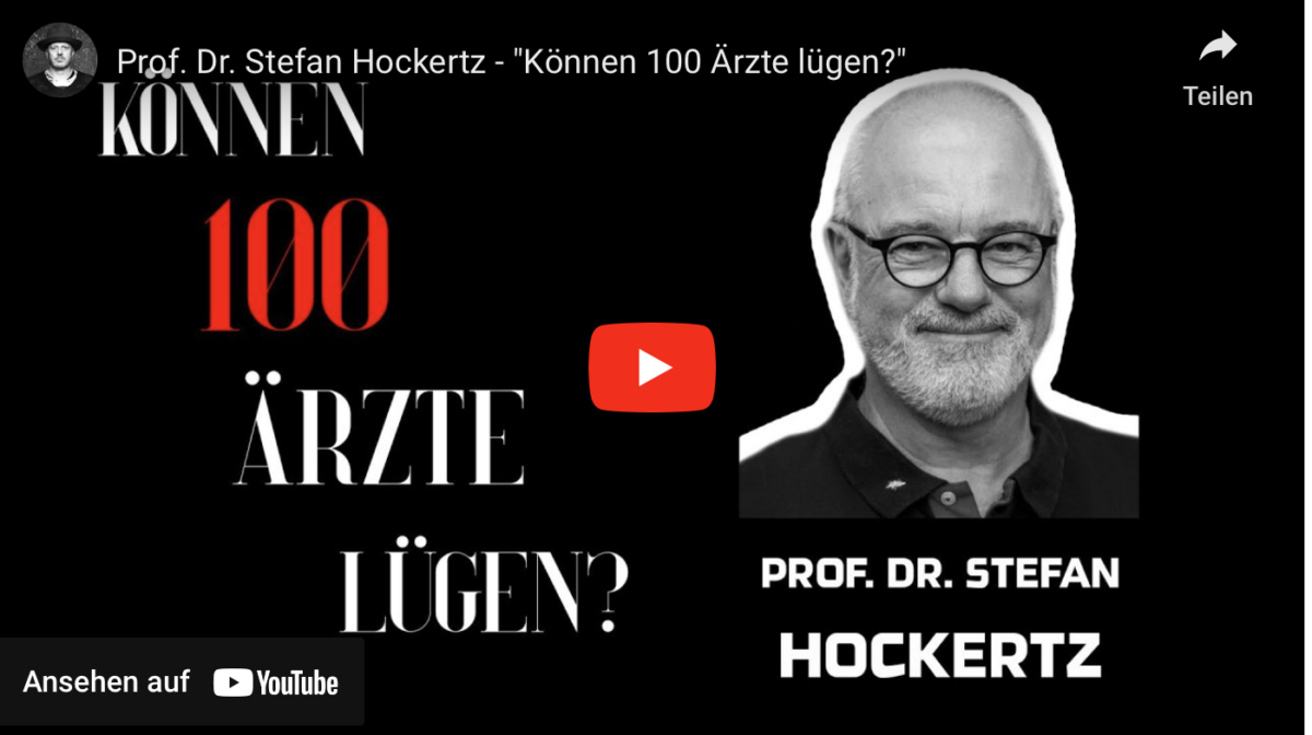 Prof. Dr. Stefan Hockertz – „Können 100 Ärzte lügen?“