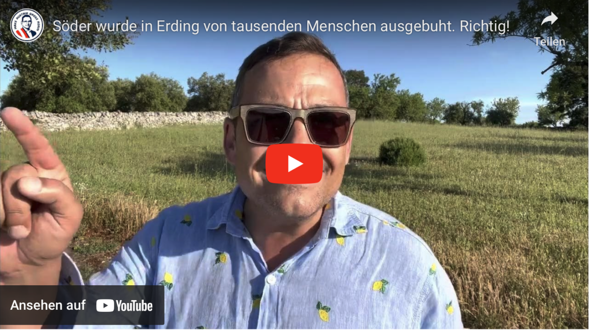 Söder wurde in Erding von tausenden Menschen ausgebuht. Richtig!