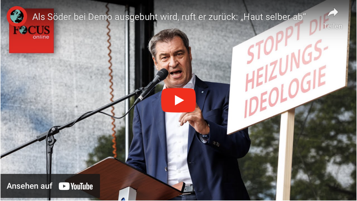 Als Söder bei Demo ausgebuht wird, ruft er zurück: „Haut selber ab“