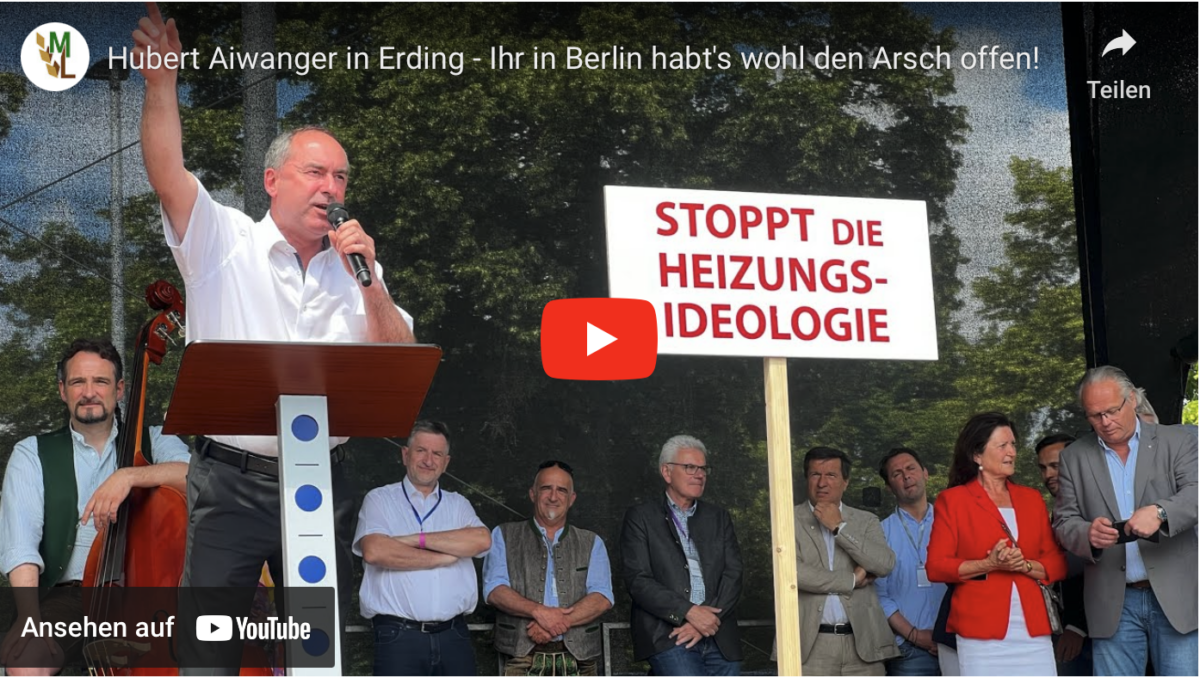 Hubert Aiwanger in Erding – Ihr in Berlin habt’s wohl den Arsch offen!