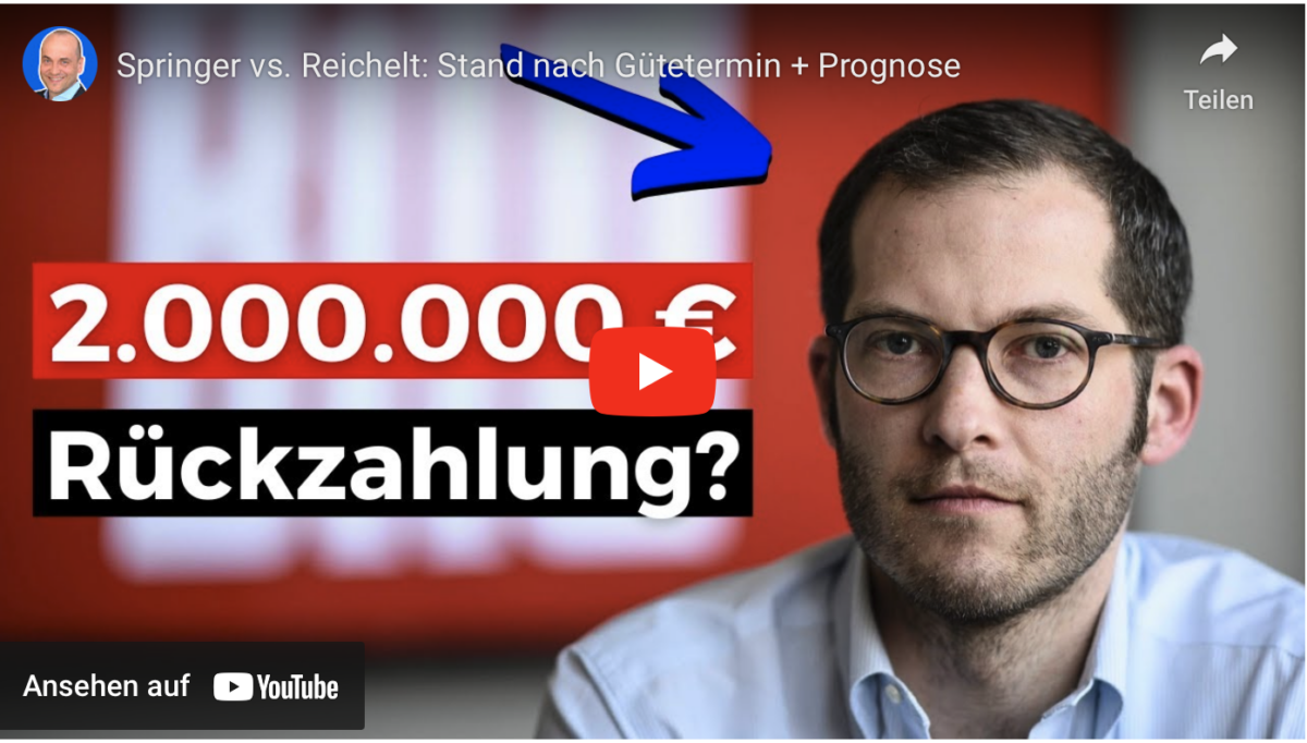 Springer vs. Reichelt: Stand nach Gütetermin + Prognose