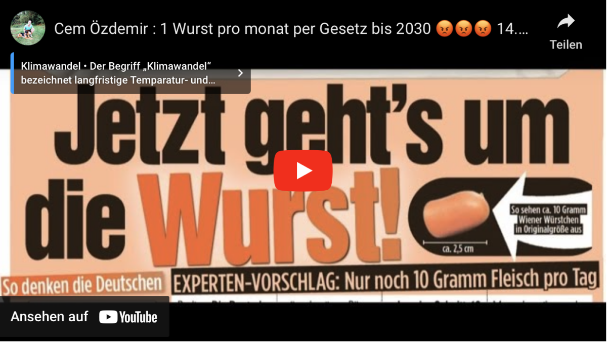 Überflüssiger Cem Özdemir : 1 Wurst pro monat per Gesetz bis 2030 – 14.06.2023 Es geht um die Wurst