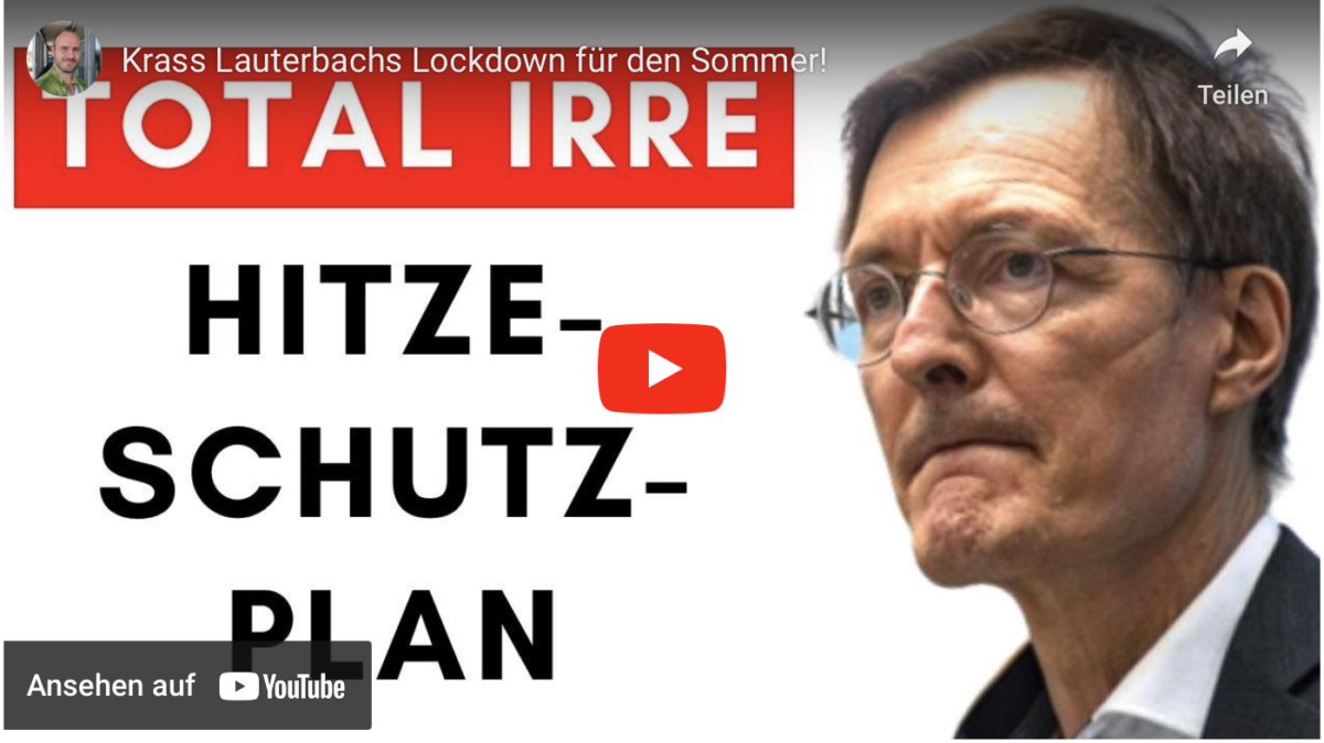 Krass Lauterbachs Lockdown für den Sommer!